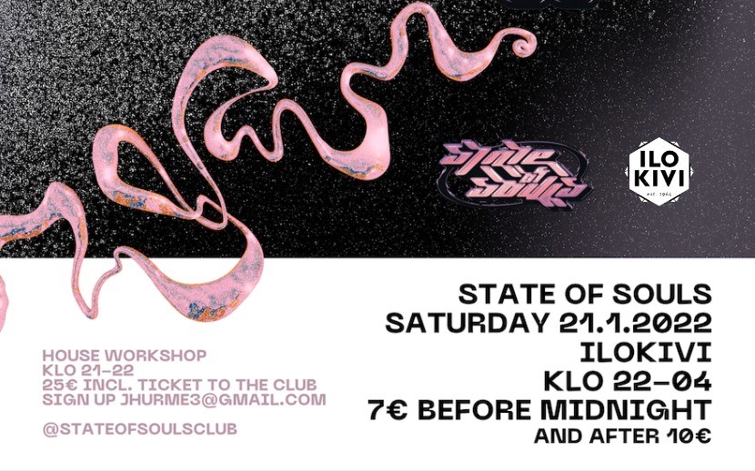 State of souls club #1. Saturday 21.1.12023. Ilokivi klo 22-04. 7 € before midnight and after 10 €. House workshop klo 21-22. 25 € incl. ticket to the club sign up jhurme3@gmail.com . @stateofsoulsclub